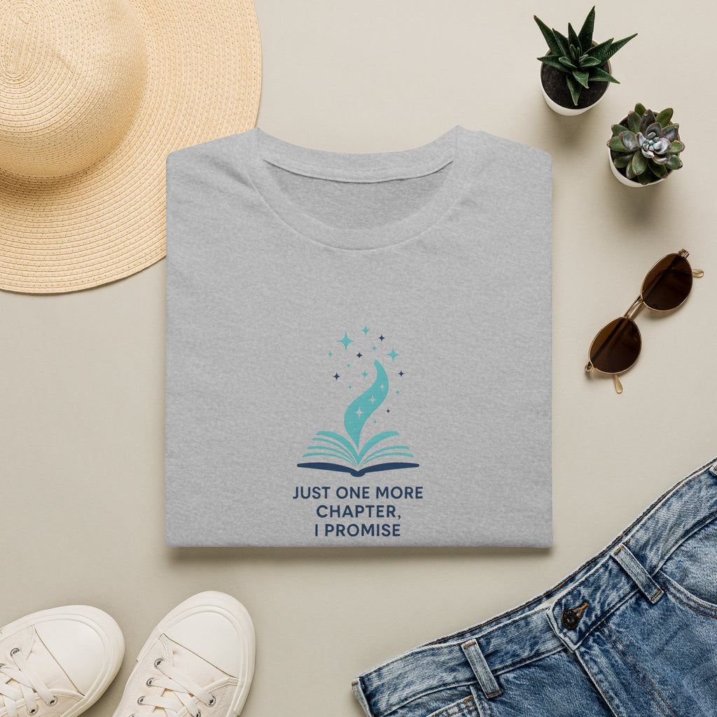Just One More Chapter T-Shirt