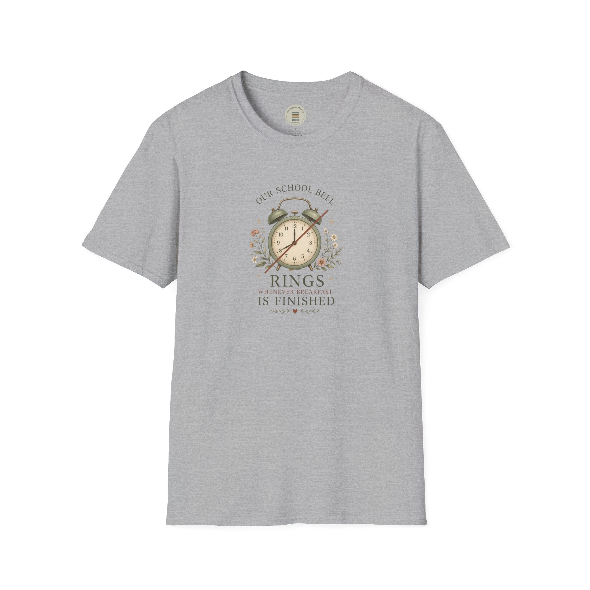 Our school bell rings whenever breakfast is finished T-Shirt