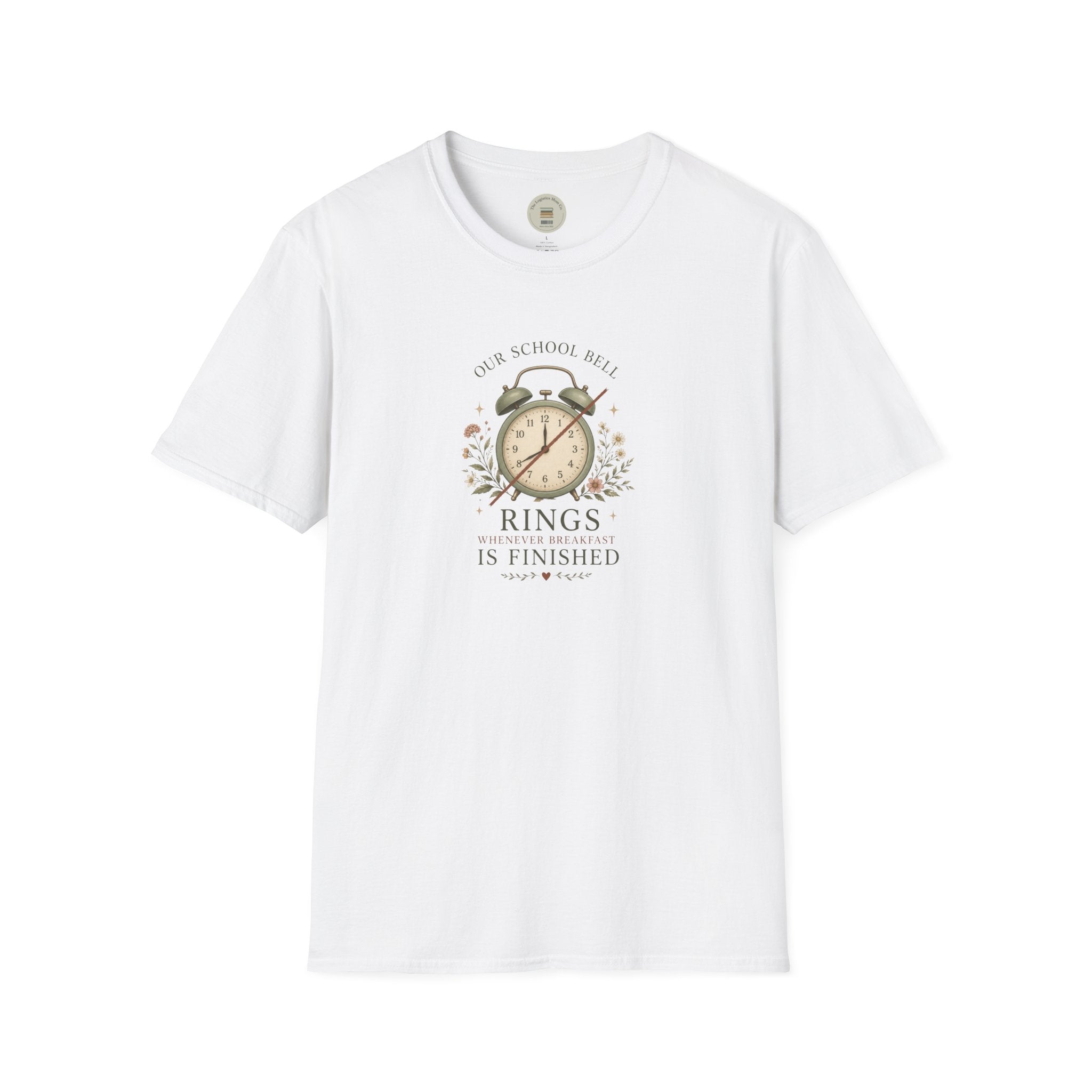 Our school bell rings whenever breakfast is finished T-Shirt
