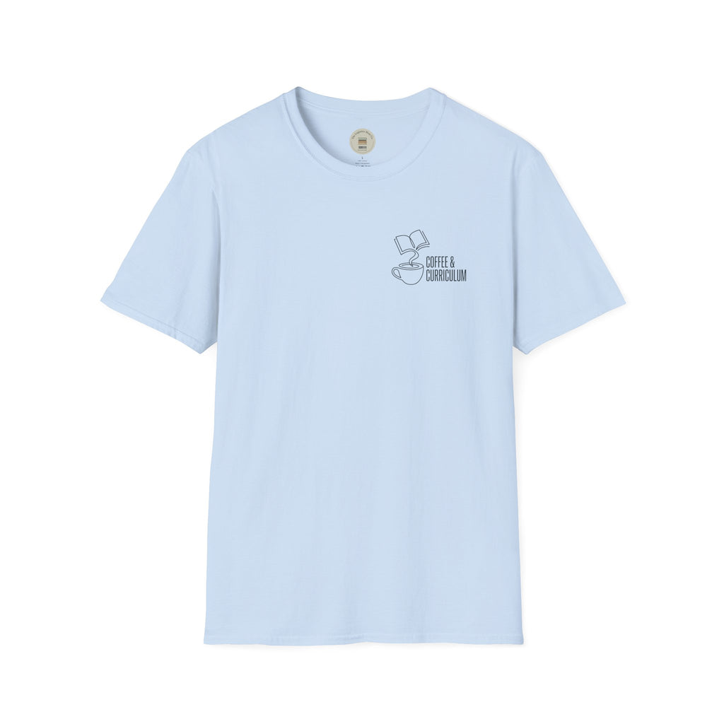 Coffee & Curriculum T-Shirt